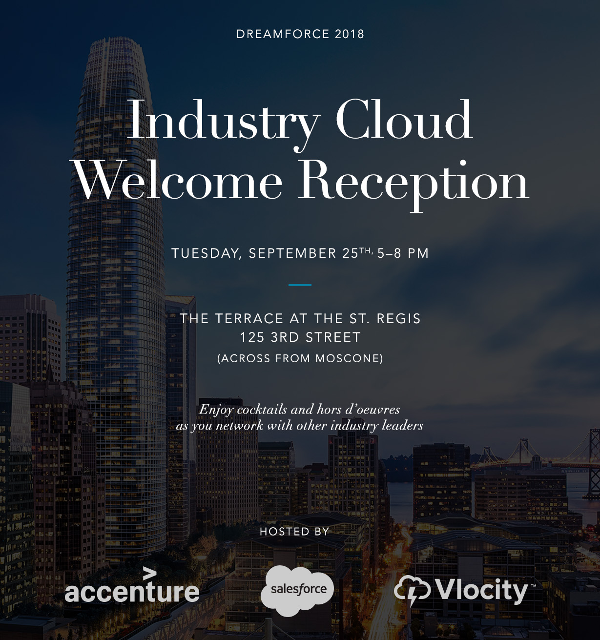 Dreamforce 2017 Industry Cloud Welcome Reception 
